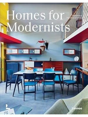 Homes For Modernists