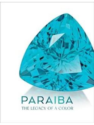 Paraíba - The Legacy of a Color