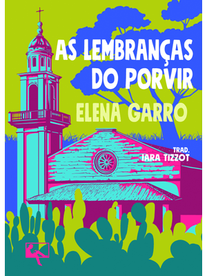 As Lembranças do Porvir