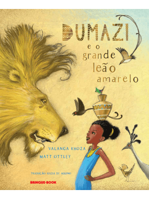 Dumazi e o Grande Leão Amarelo