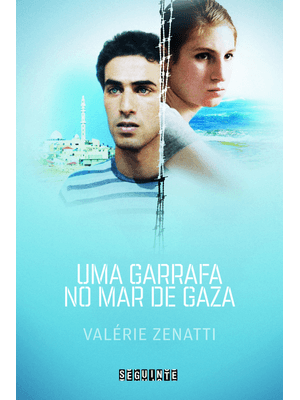 Uma Garrafa no Mar de Gaza