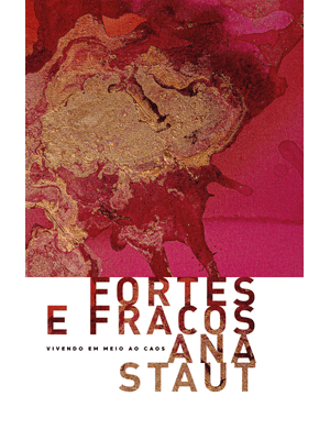 Fortes e Fracos