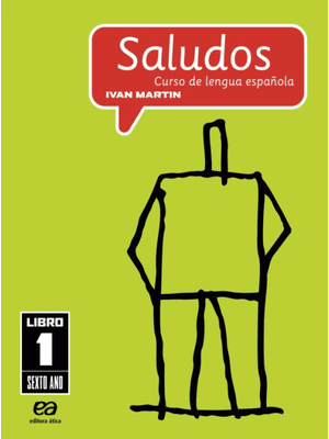 Saludos - Curso de Lengua Española - 6º Ano
