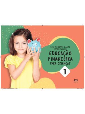 Educação Financeira para Crianças - Vol. 1