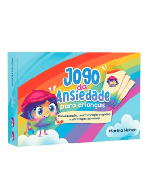 Jogo da Ansiedade para Crianças: Psicoeducação, Reestruturação Cognitiva e Estratégias de Manejo