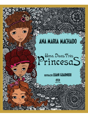 Uma, Duas, Três Princesas