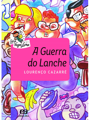 A Guerra do Lanche