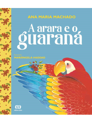 A Arara e o Guaraná