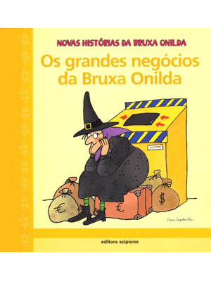 Os Grandes Negócios da Bruxa Onilda
