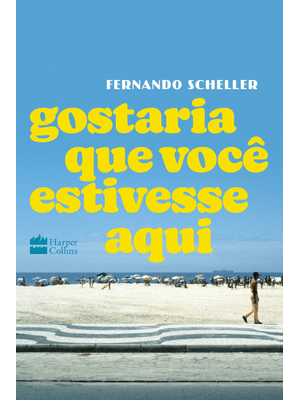 Gostaria Que Você Estivesse Aqui