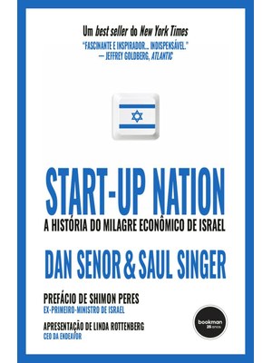 Start Up Nation: a História do Milagre Econômico Israelense