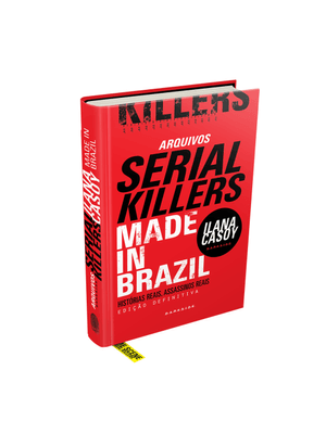 Arquivos Serial Killers: Made in Brazil