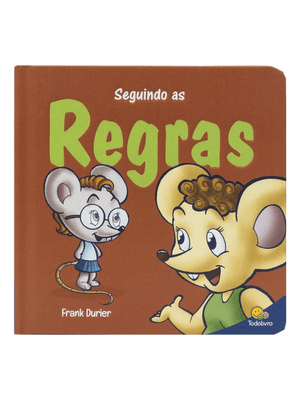 Construindo o Caráter Ii: Seguindo as as Regras