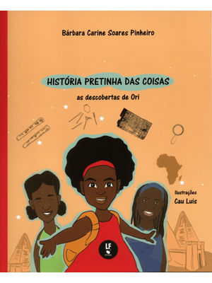 História Pretinha das Coisas: as Descobertas de Ori