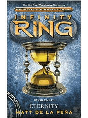 Infinity Ring - Book 8 - Eternity