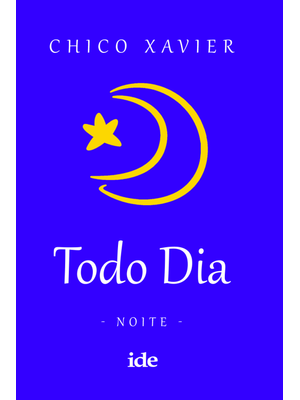 Todo Dia - Noite