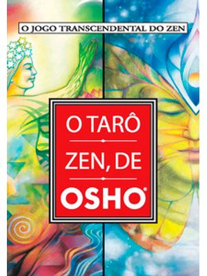 O Tarô Zen, de Osho - (Pocket) Caixa com Livro + 79 Cartas: o Jogo Transcendental do Zen