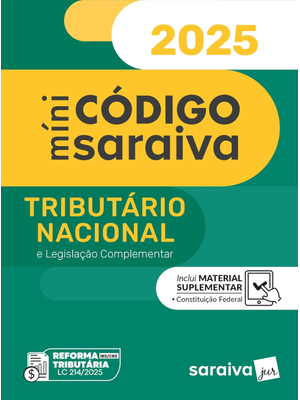 Míni Código Tributário Nacional e Legislação Complementar - 28ª Edição 2025