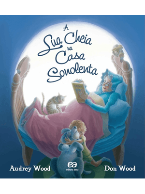 A Lua Cheia na Casa Sonolenta