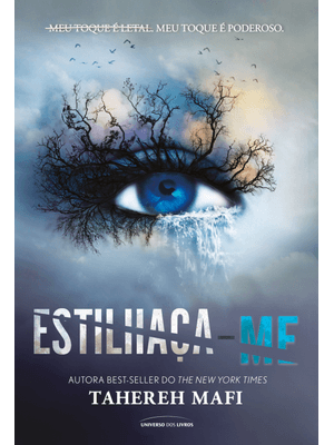 Estilhaça-Me