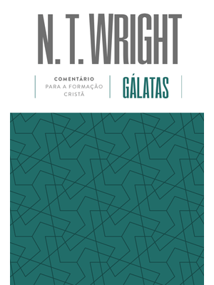 Gálatas: Comentário para Formação Cristã
