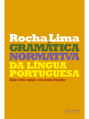 Gramática Normativa da Língua Portuguesa