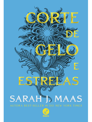 Corte de Gelo e Estrelas: Uma Novela do Universo de Corte de Espinhos e Rosas