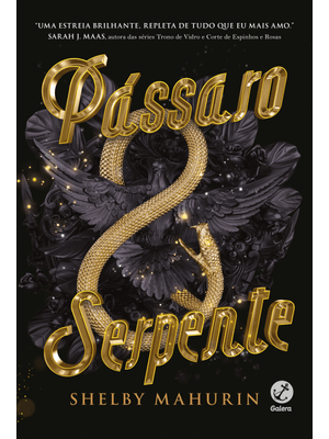 Pássaro e Serpente (Vol. 1)