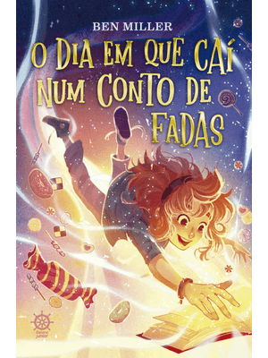 O Dia em Que Caí Num Conto de Fadas