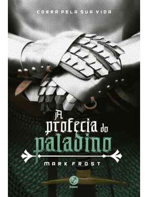 A Profecia do Paladino