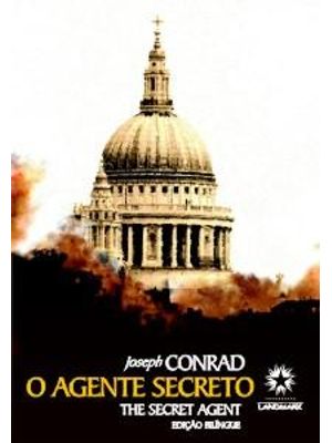 O Agente Secreto - The Secret Agent - Edição Bilíngue