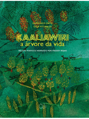 Kaaliawiri: a Árvore da Vida