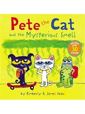 Pete The Cat and The Mysterious Smell
