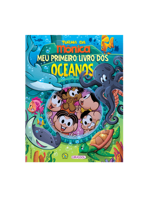 Turma da Mônica - Meu Primeiro Livro dos Oceanos