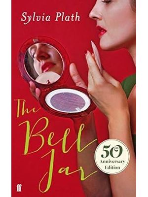 The Bell Jar - 50Th Anniversary Edition