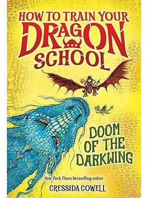 How To Train Your Dragon School: Doom of The Darkwing