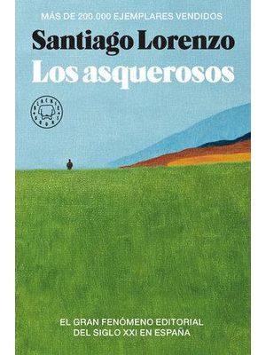 Los Asquerosos
