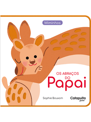 Os Abraços do Papai
