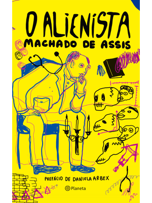 O Alienista: Coleção Clássicos
