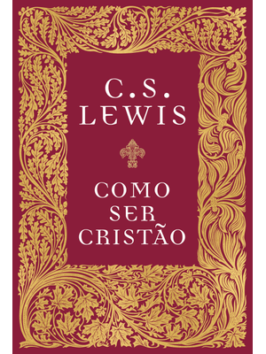 Como Ser Cristão