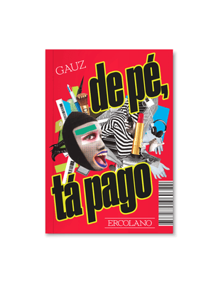 De Pé, Tá Pago