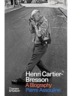 Henri Cartier-Bresson - a Biography
