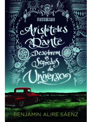 Aristóteles e Dante Descobrem os Segredos do Universo