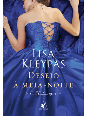 Desejo À Meia-Noite (Os Hathaways – Livro 1): a História de Amelia