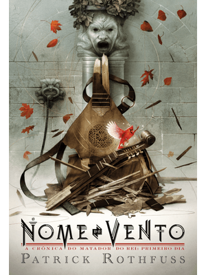 O Nome do Vento – Edição Luxo (A Crônica do Matador do Rei – Livro 1)