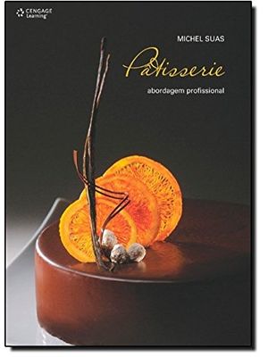 Pâtisserie: Abordagem Profissional