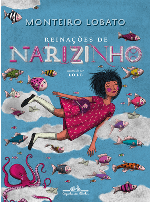 Reinações de Narizinho (Edição de Luxo)