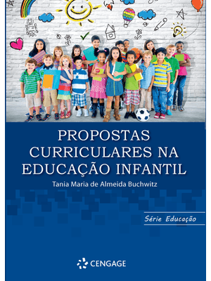 Propostas Curriculares na Educação Infantil