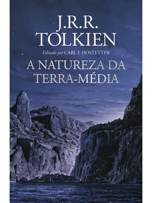 A Natureza da Terra-Média