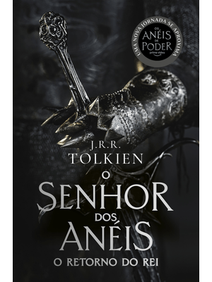 O Retorno do Rei - Capa os Anéis de Poder: o Senhor dos Anéis - Parte 3